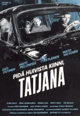Take Care of Your Scarf, Tatiana