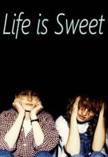 Life Is Sweet