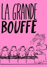 La grande bouffe