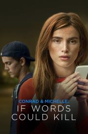 Conrad & Michelle: If Words Could Kill