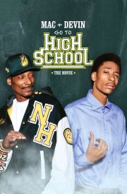 Mac & Devin Go to High School