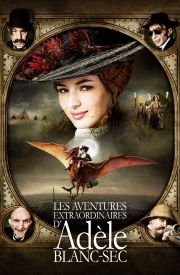 Les aventures extraordinaires d'Adèle Blanc-Sec