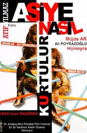 Asiye Nasıl Kurtulur