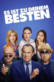 Es ist zu deinem Besten