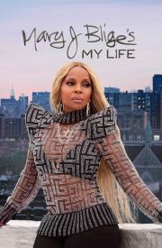 Mary J Blige's My Life