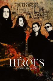 Heroes: Silence and Rock & Roll