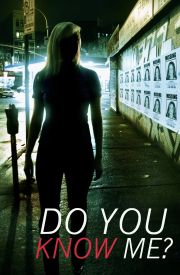 Do You Know Me