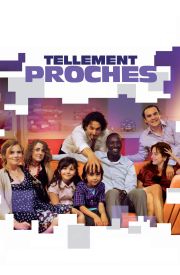 Tellement proches