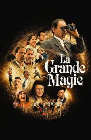 La grande magie