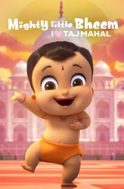 Mighty Little Bheem: I Love Taj Mahal
