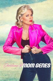 Christina P.: Mom Genes
