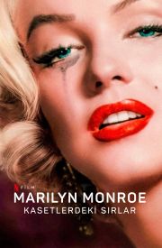The Mystery of Marilyn Monroe: The Unheard Tapes
