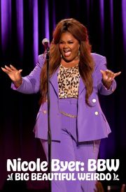 Nicole Byer: BBW (Big Beautiful Weirdo)