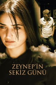 Zeynep'in Sekiz Günü