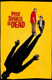 Pete Smalls Is Dead
