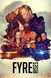 Fyre Rises