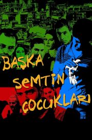 Başka Semtin Çocukları
