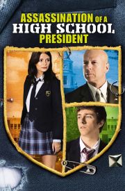Assassination of a High School President