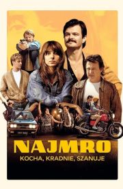 Najmro: Kocha, kradnie, szanuje