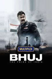 Bhuj: The Pride of India