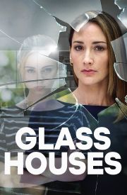 Glass Houses