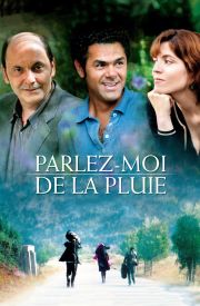 Parlez-moi de la pluie
