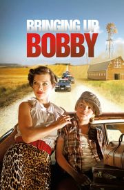 Bringing Up Bobby