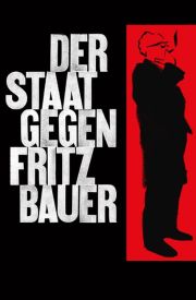 Der Staat gegen Fritz Bauer