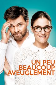 Un peu, beaucoup, aveuglément