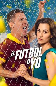 El Fútbol o yo