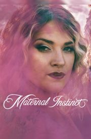 Maternal Instinct