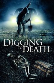 Digging to Death