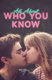 All About Who You Know