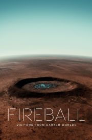 Fireball: Visitors from Darker Worlds