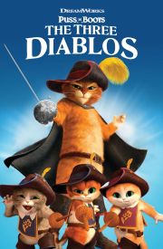 Puss in Boots: The Three Diablos
