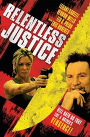 Relentless Justice