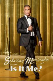 Sebastian Maniscalco: Is It Me?