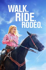 Walk. Ride. Rodeo.