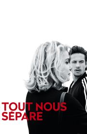 Tout nous sépare