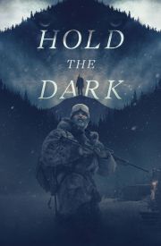 Hold the Dark