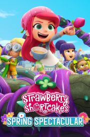 Strawberry Shortcake's Spring Spectacular