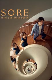 Sore: A Wife from the Future