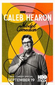 Caleb Hearon: Model Comedian