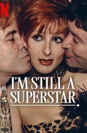 I'm Still a Superstar