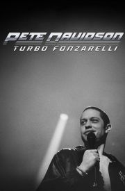Pete Davidson: Turbo Fonzarelli