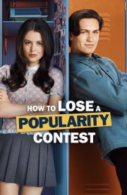 How to Lose a Popularity Contest