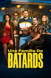 Une Famille de Bâtards