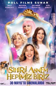 Sihirli Annem: Hepimiz Biriz