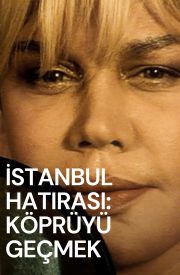 Crossing the Bridge: The Sound of Istanbul
