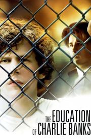 The Education of Charlie Banks